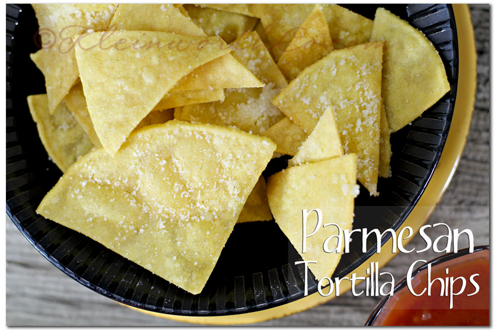 parmesan tortilla chips, Your Best Weekly ~ Game Day Snacks