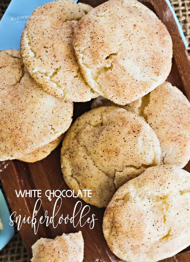 White Chocolate Snickerdoodles  Kleinworth  Co