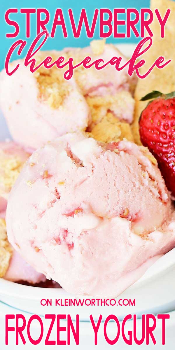 Strawberry Cheesecake Frozen Yogurt