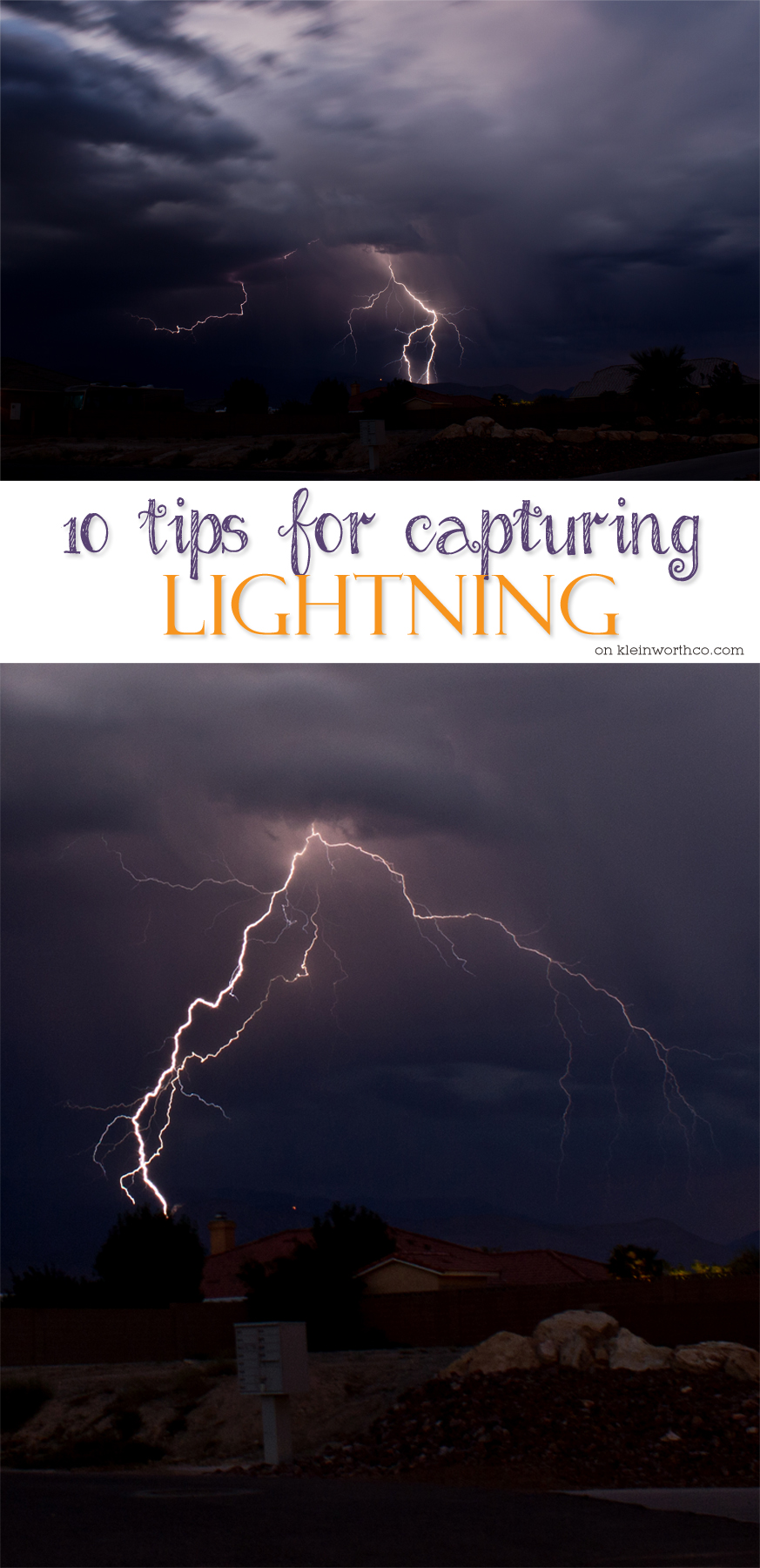 10 Tips for Capturing Lightning