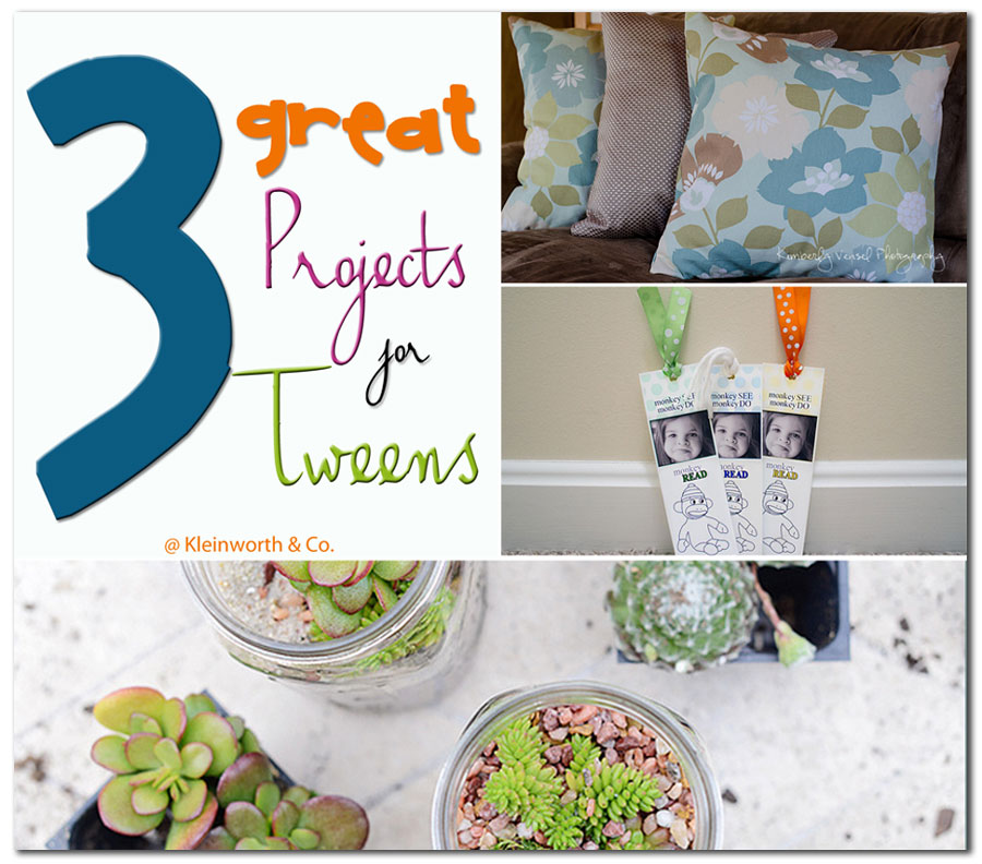 3 Great Projects for Tweens ~ Your Best Weekly Features