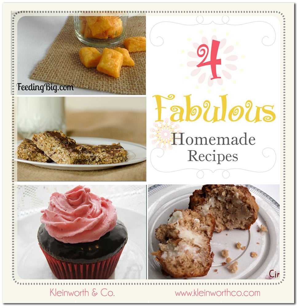 4 Fabulous Homemade Recipes ~ Your Best Weekly Features
