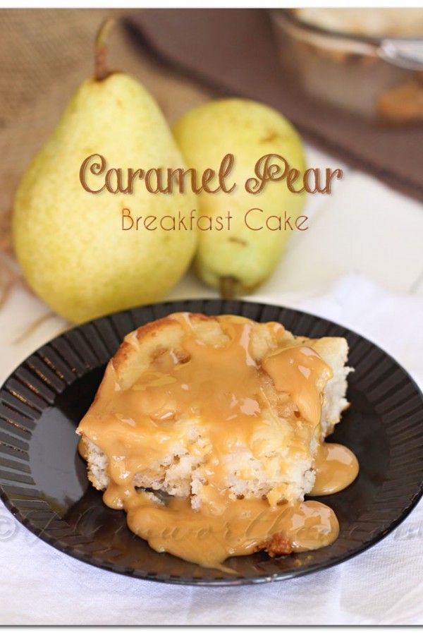 Caramel Pear Breakfast Cake