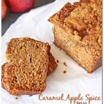 Caramel Apple Spice Bread, fall recipes, apple bread