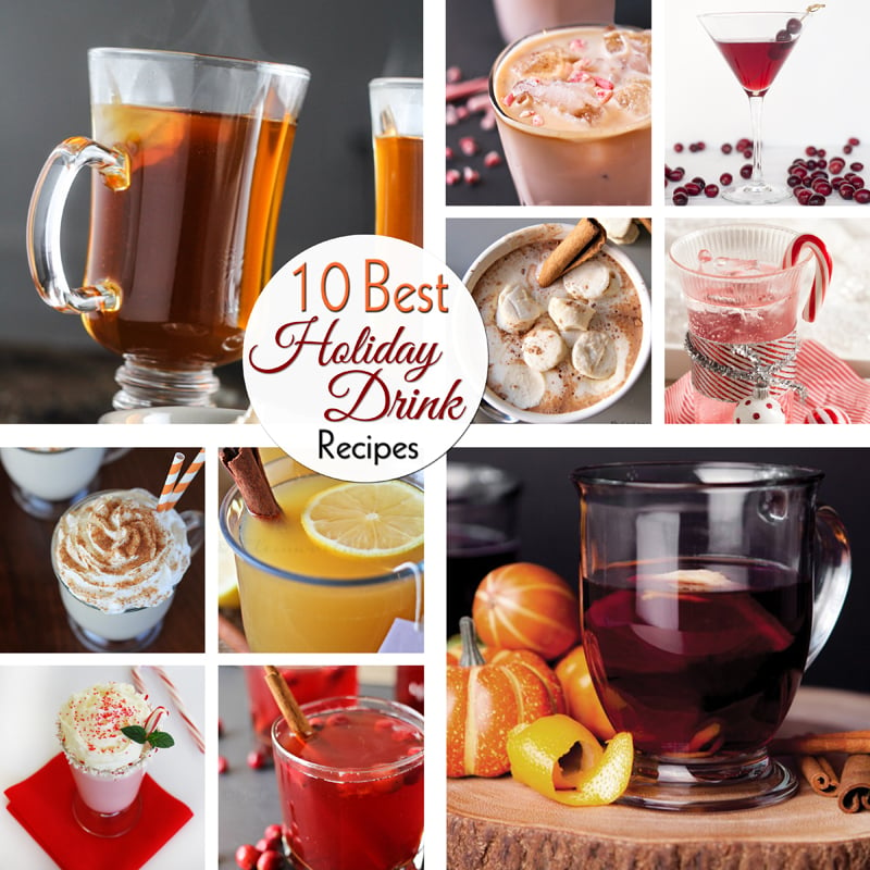 10 Best Holiday Drink Recipes