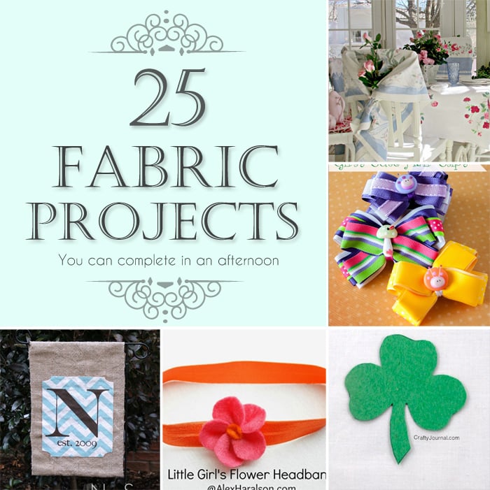25 Fabric Projects