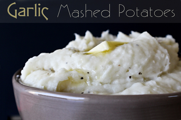 Garlic Mashed Potatoes 600