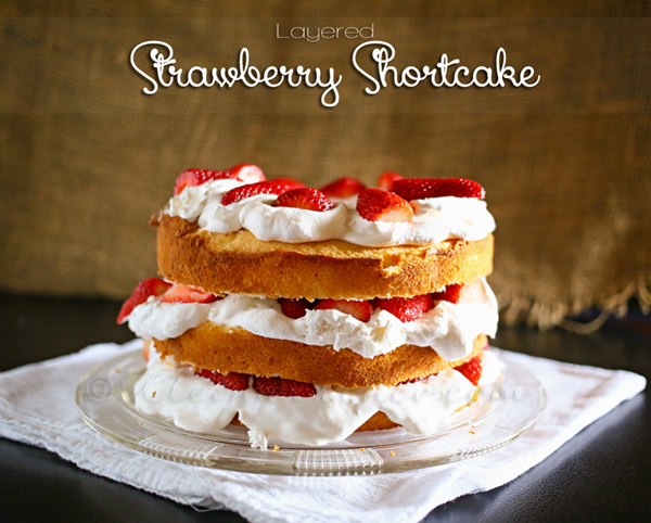 Layered Strawberry Shortcake from Kleinworth & Co. www.kleinworthco.com