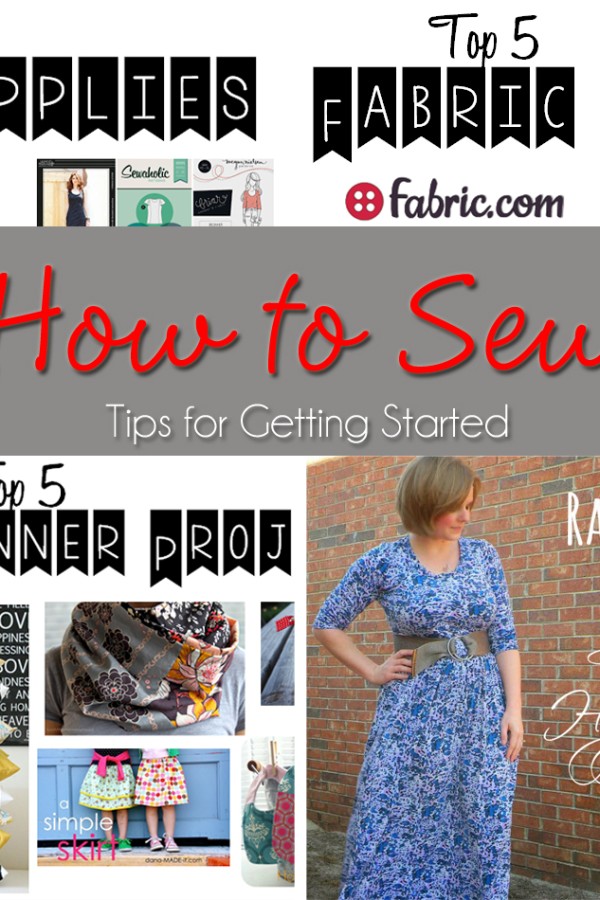 How to Sew ~ Tips for Getting Started www.kleinworthco.com