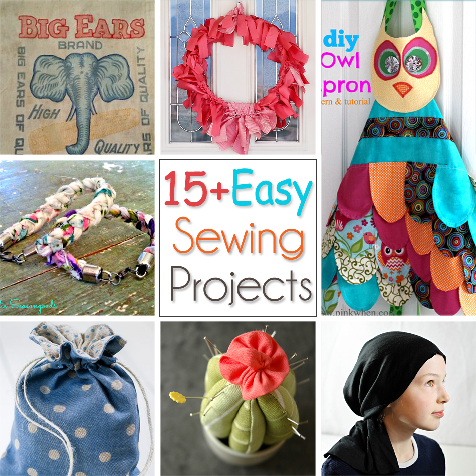 15+ Easy Sewing Projects - Kleinworth & Co