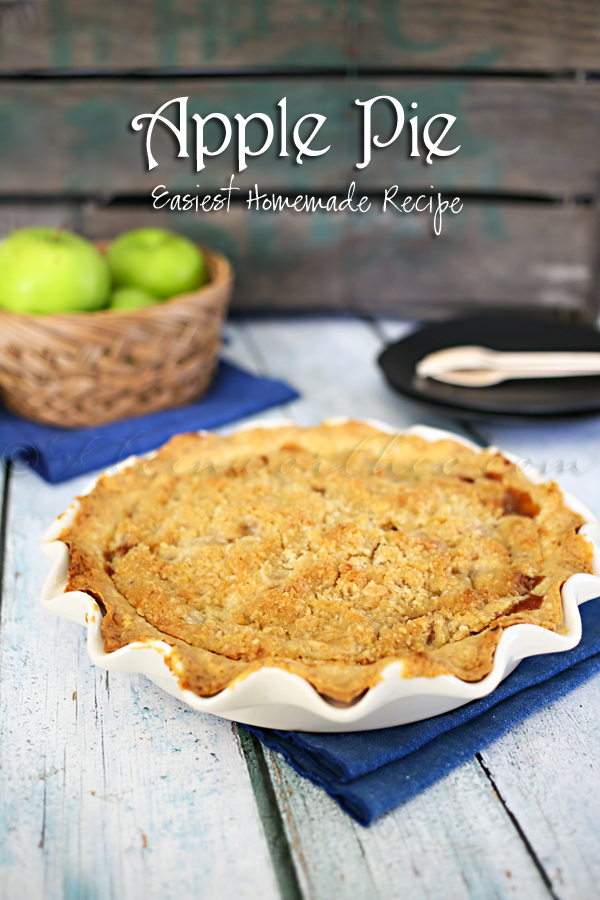 Apple Pie ~ Easiest Homemade Recipe