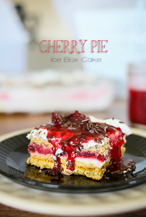 Cherry Pie Ice Box Cake
