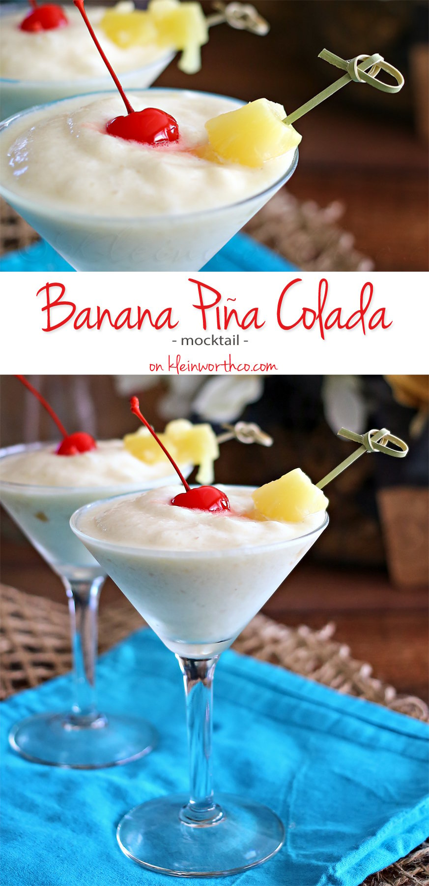 Banana Piña Colada : Mocktail Monday - Kleinworth & Co