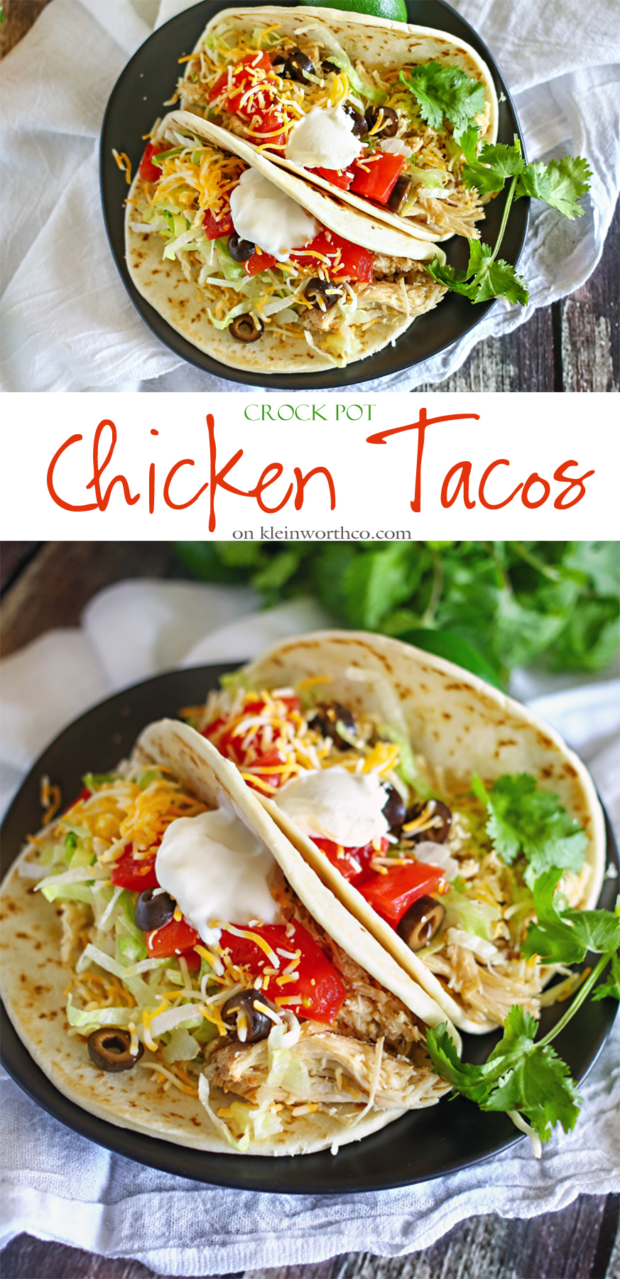 Crock Pot Chicken Tacos - Kleinworth & Co