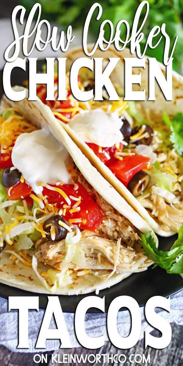 Slow Cooker Chicken Tacos