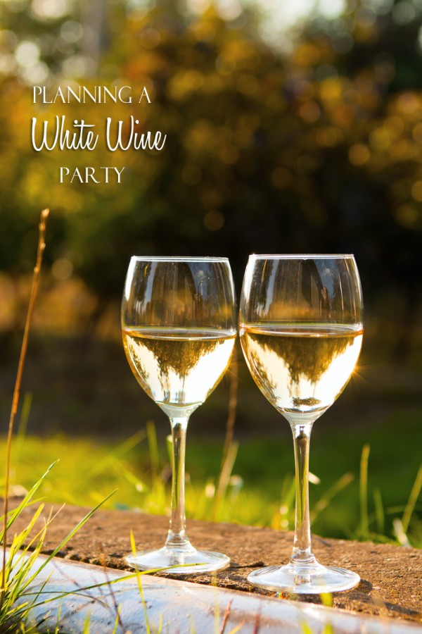 Planning a White Wine Party