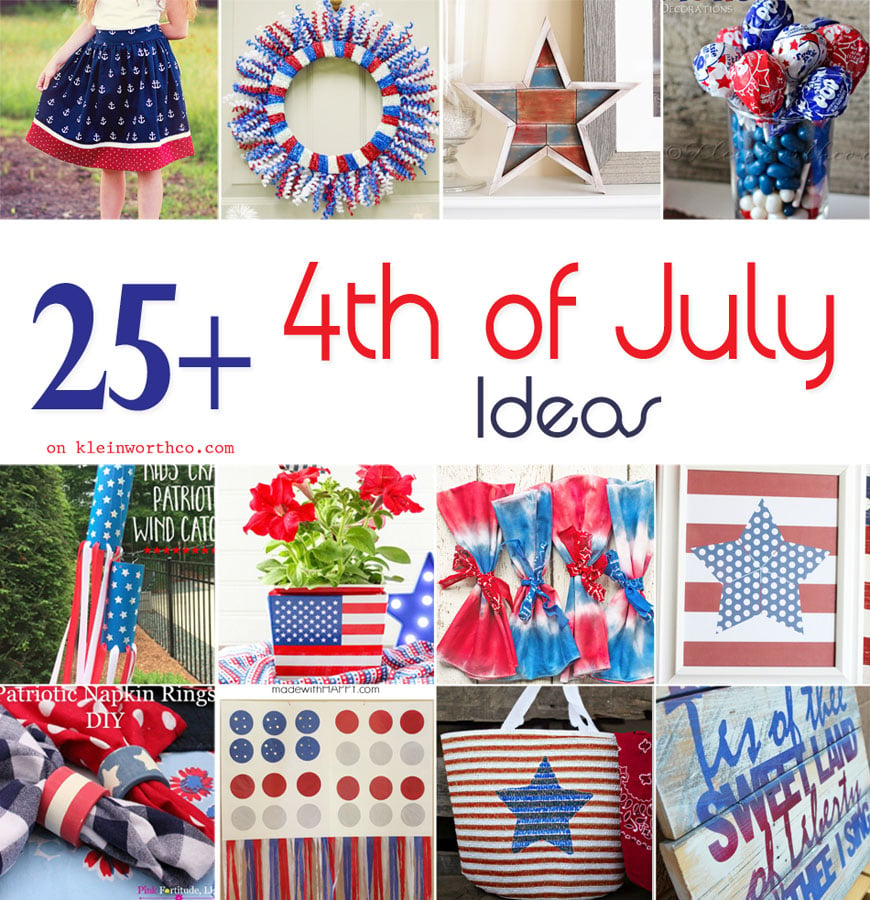 25+ 4th of July Ideas