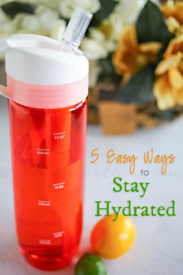 5 Easy Ways to Stay Hydrated