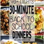 30 Minute Back-to-School Meals