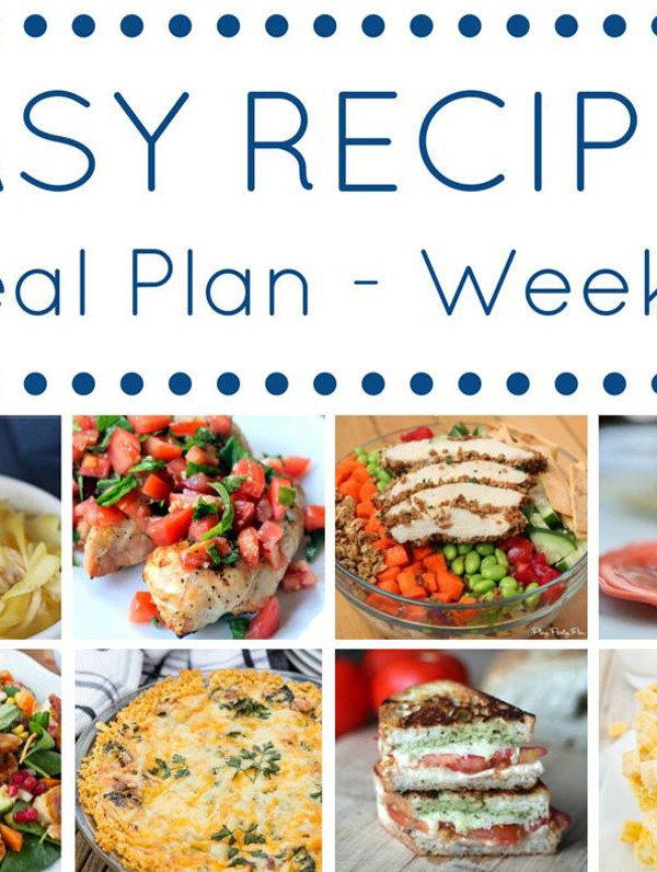 Easy Dinner Recipes Meal Plan- Week 8