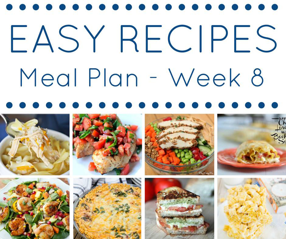 Easy Dinner Recipes Meal Plan Week 20 - Taste of the Frontier