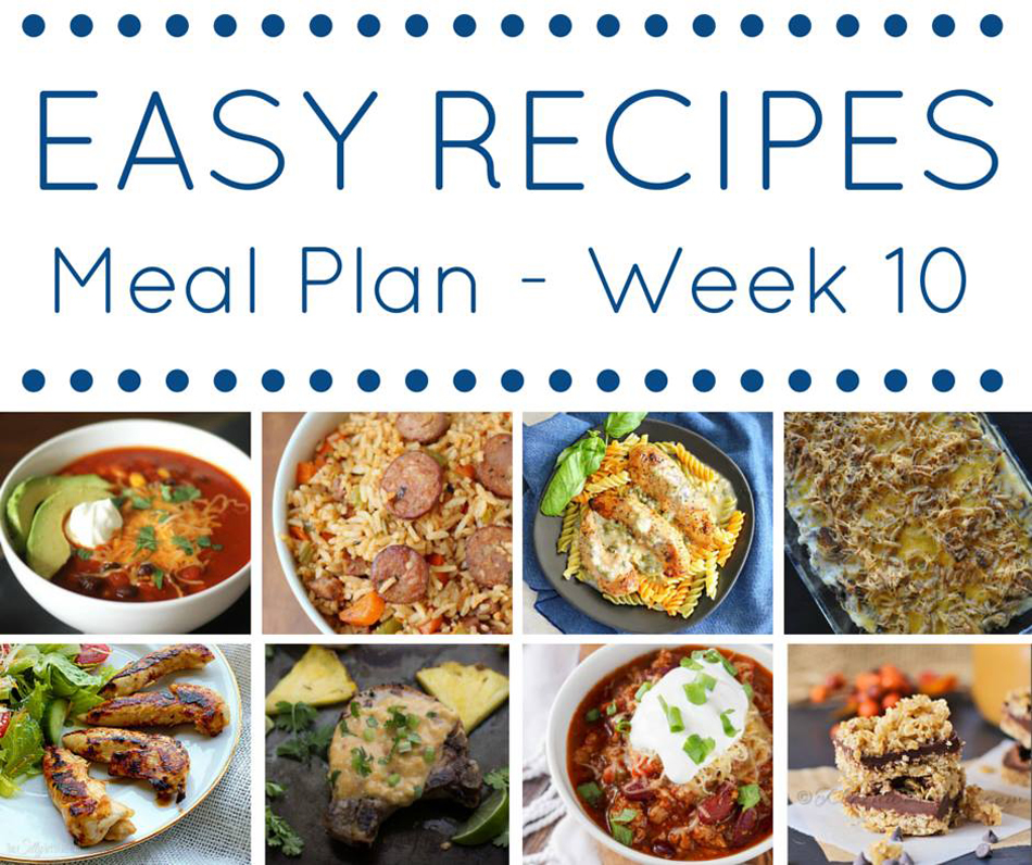 Easy Dinner Recipes Meal Plan- Week 10