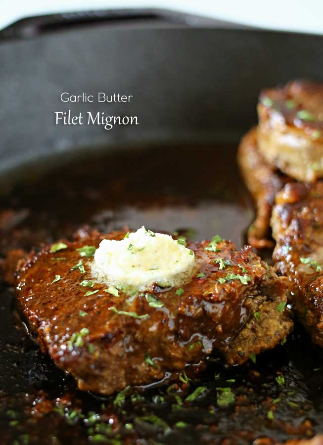 This Garlic Butter Filet Mignon is the most tender & delicious cut. Smothered in garlic butter, it melts in your mouth. A great easy family dinner idea.