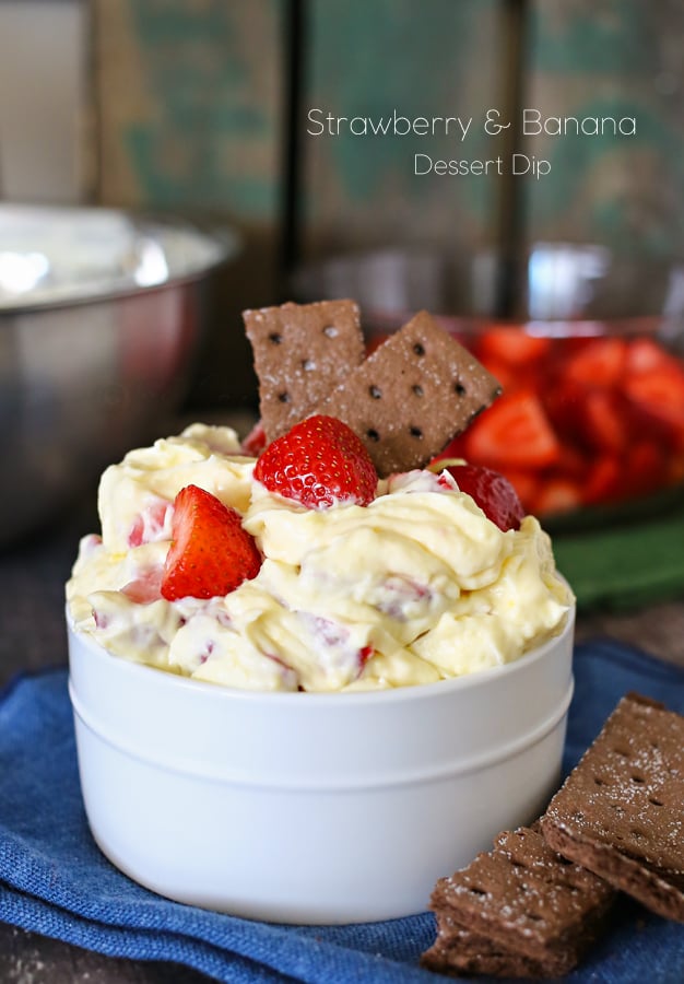 Strawberry & Banana Dessert Dip