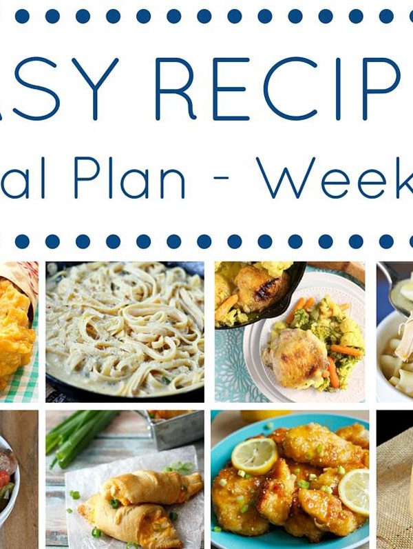 Easy Dinner Recipes Meal Plan {Week 12}