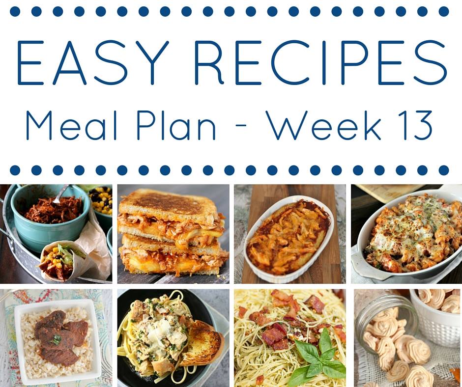 Easy Dinner Recipes Meal Plan {Week 13}