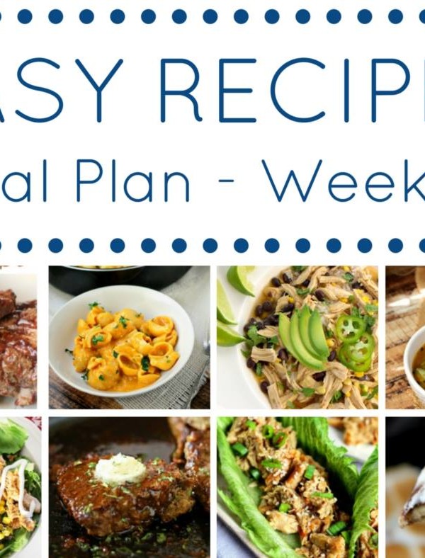Easy Dinner Recipes Meal Plan Week 18
