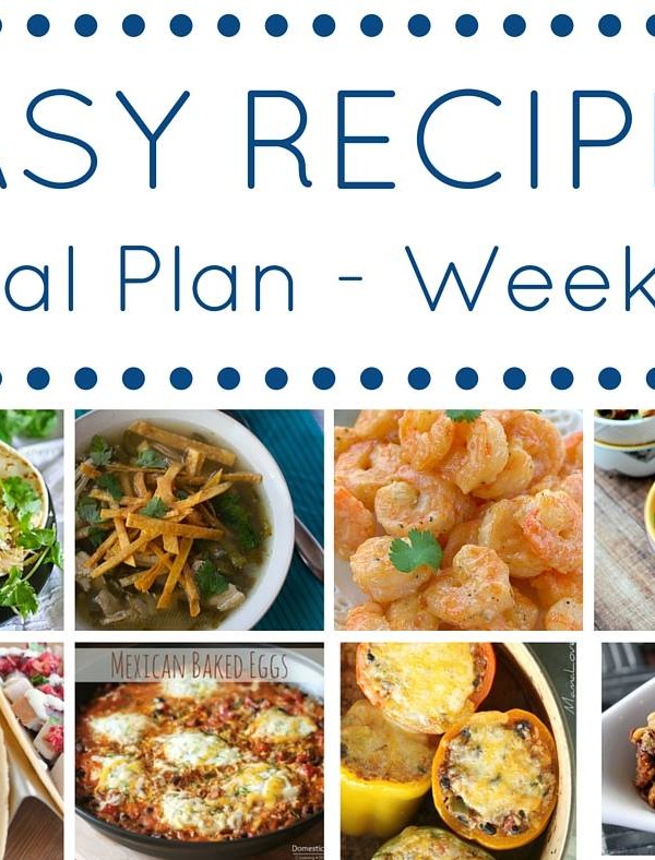 Easy Dinner Recipes Meal Plan Week 21