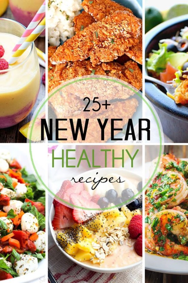 25+ New Year Healthy Recipes
