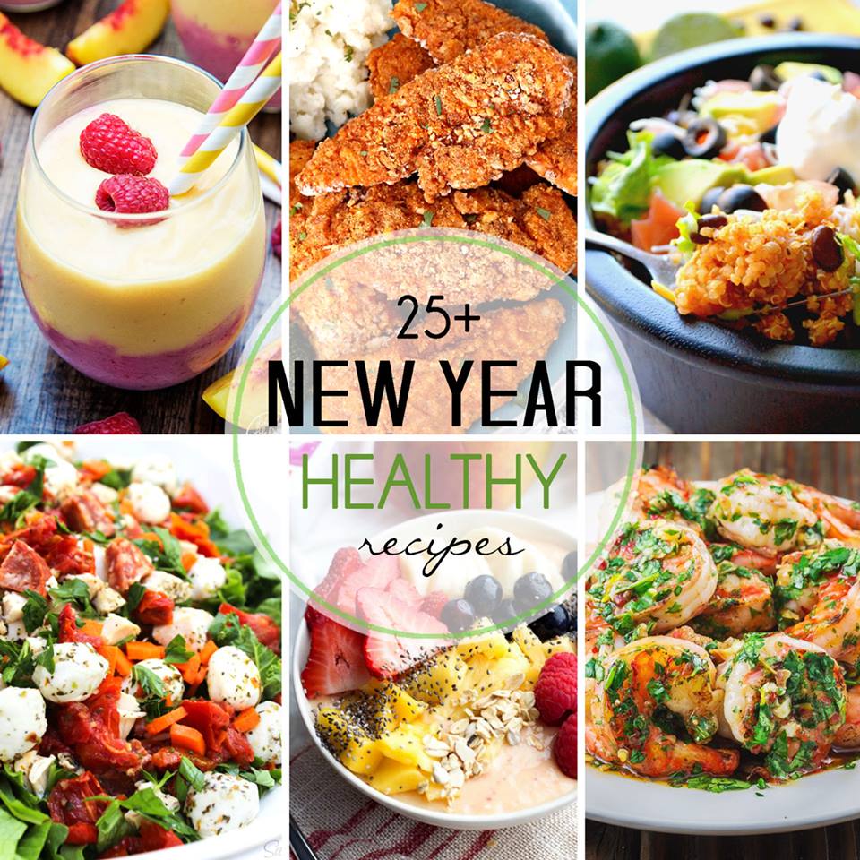 25+ New Year Healthy Recipes