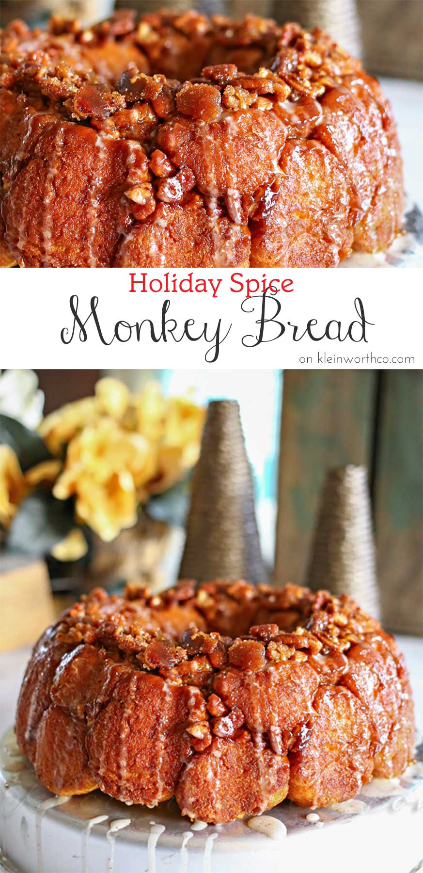Holiday Spice Monkey Bread