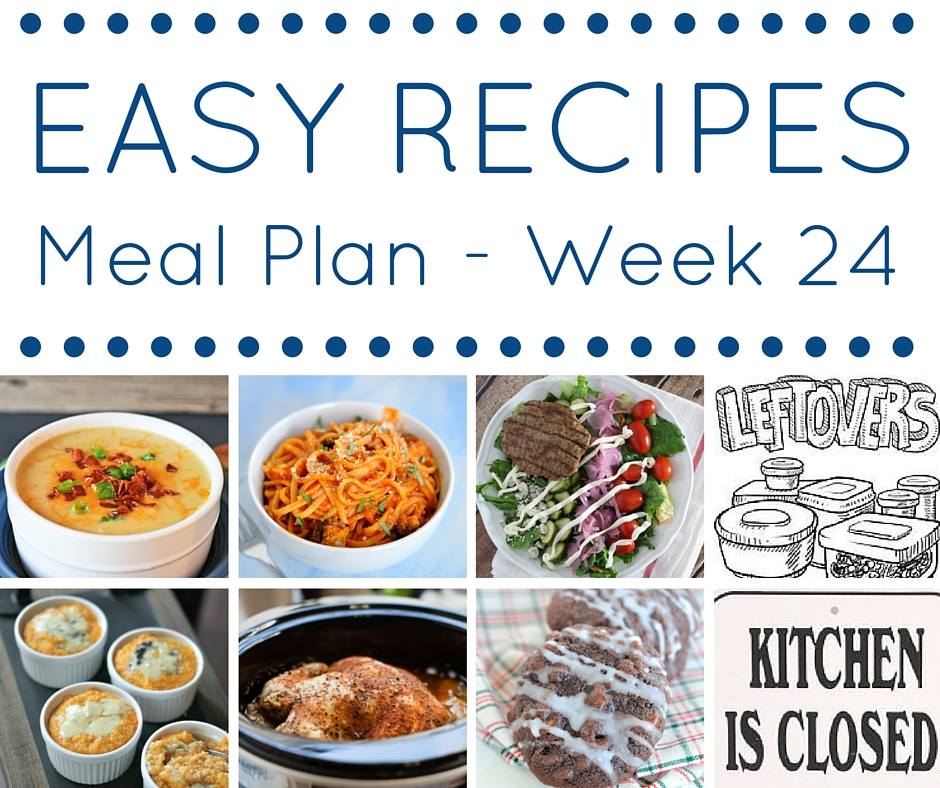 Easy Dinner Recipes Meal Plan Week 24