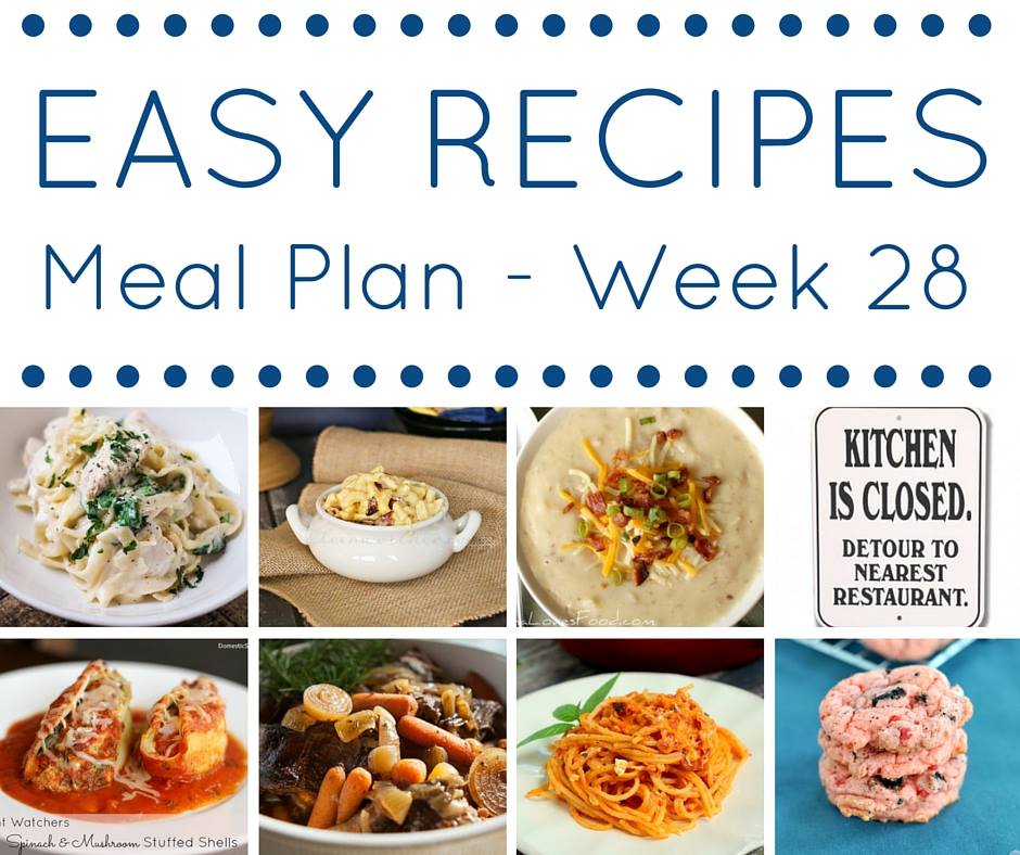 Easy Dinner Recipes Meal Plan Week 28