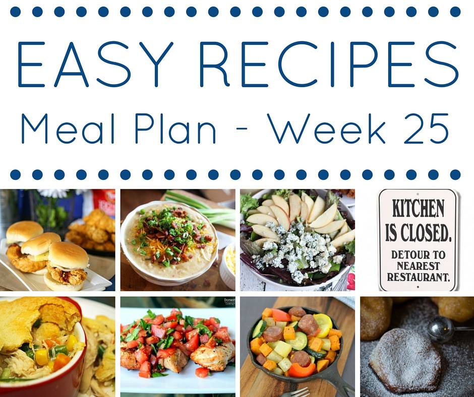 Easy Dinner Recipes Meal Plan Week 25