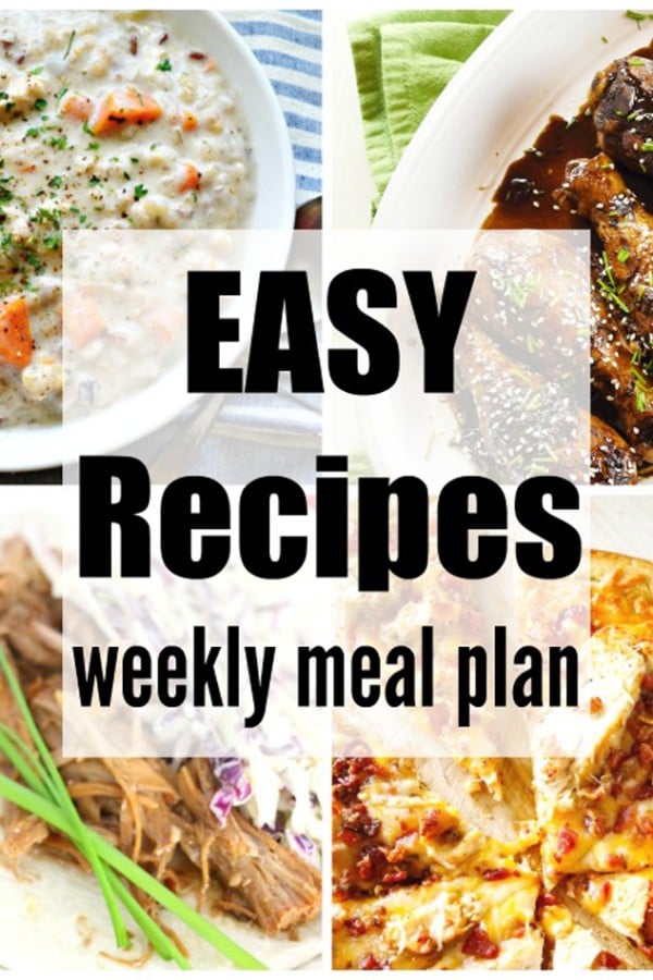 Easy Recipes Weekly Meal Plan takes the guesswork out of meal time. Easy, budget friendly & delicious dinner recipe ideas to please your family.