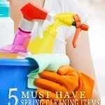 It's time to scour the house & purge the clutter. These Top 5 Must Have Spring Cleaning Items will help you get your nest sparkling clean & fresh in no time!