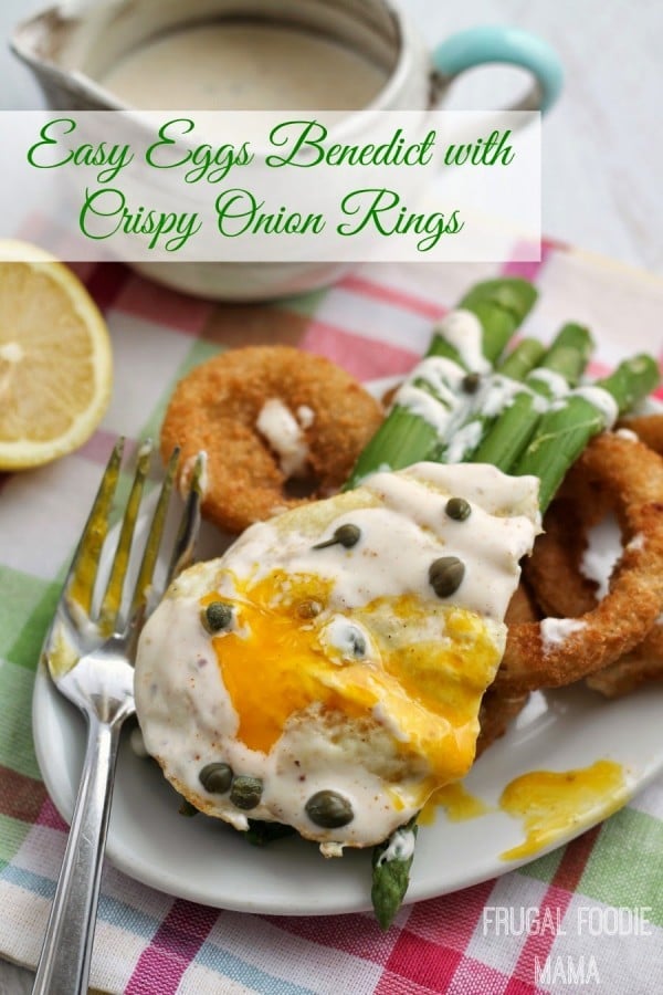 Easy-Eggs-Benedict-with-Crispy-Onion-Rings-Titled