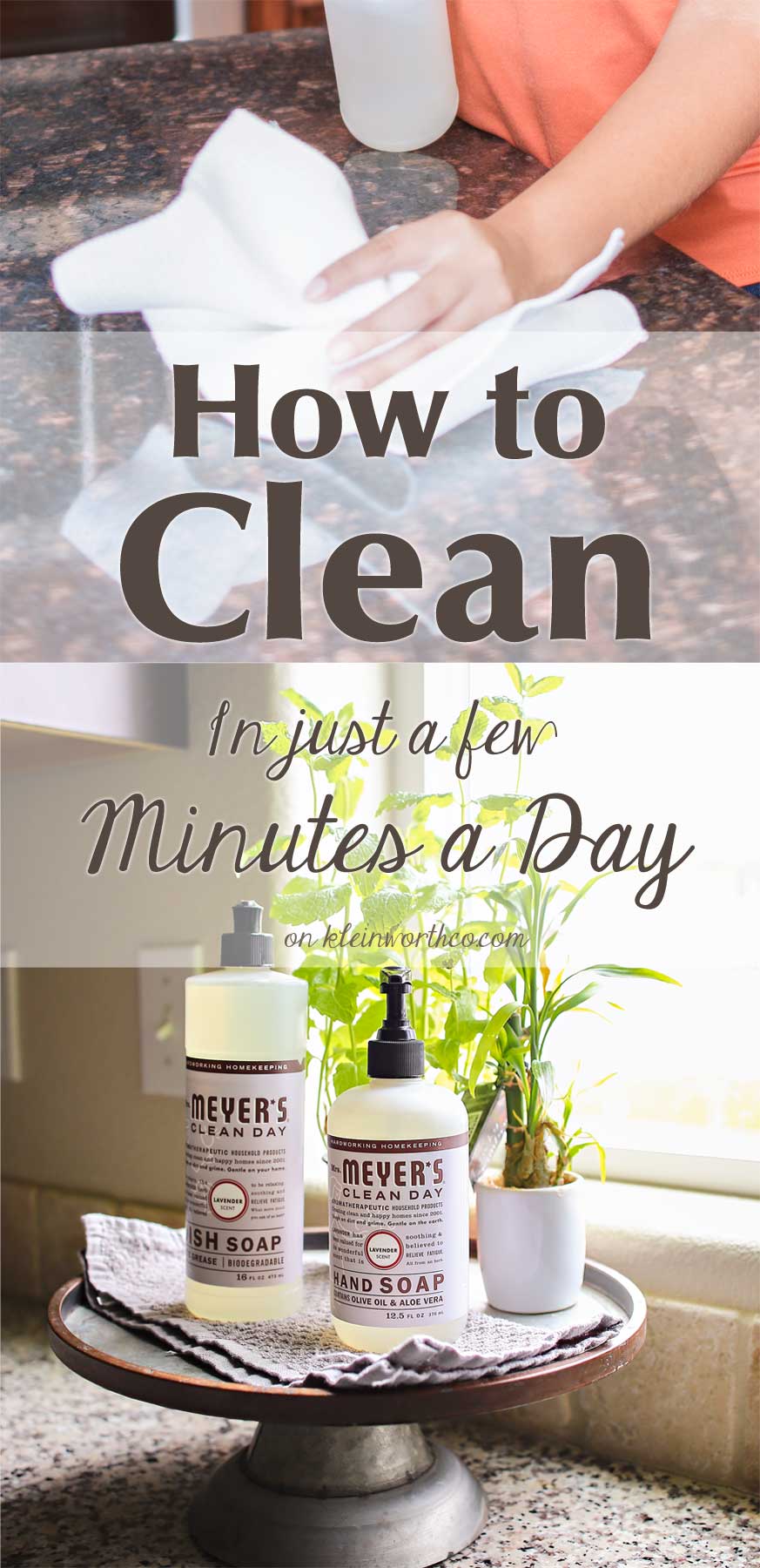 How to Clean in Just a Few Minutes a Day with these helpful tips. You CAN have a sparkling home with little time & effort if you have a plan & stick to it. Check out how I do it, even with 3 kids & 3 pets in the house.