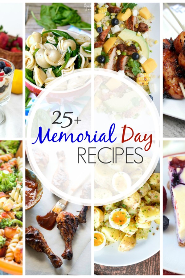 25 Memorial Day Recipes will have your menu set for the holiday. From burgers to kabobs to cheesecake & more. It's all here & ready to make you drool! So get your grill ready- these are AWESOME!