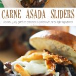 Carne Asada Sliders are a great easy family dinner idea that's perfect for warm weather holidays. The perfect grilled beef sandwich recipe for summer. Loaded with all the good stuff- everyone will RAVE!