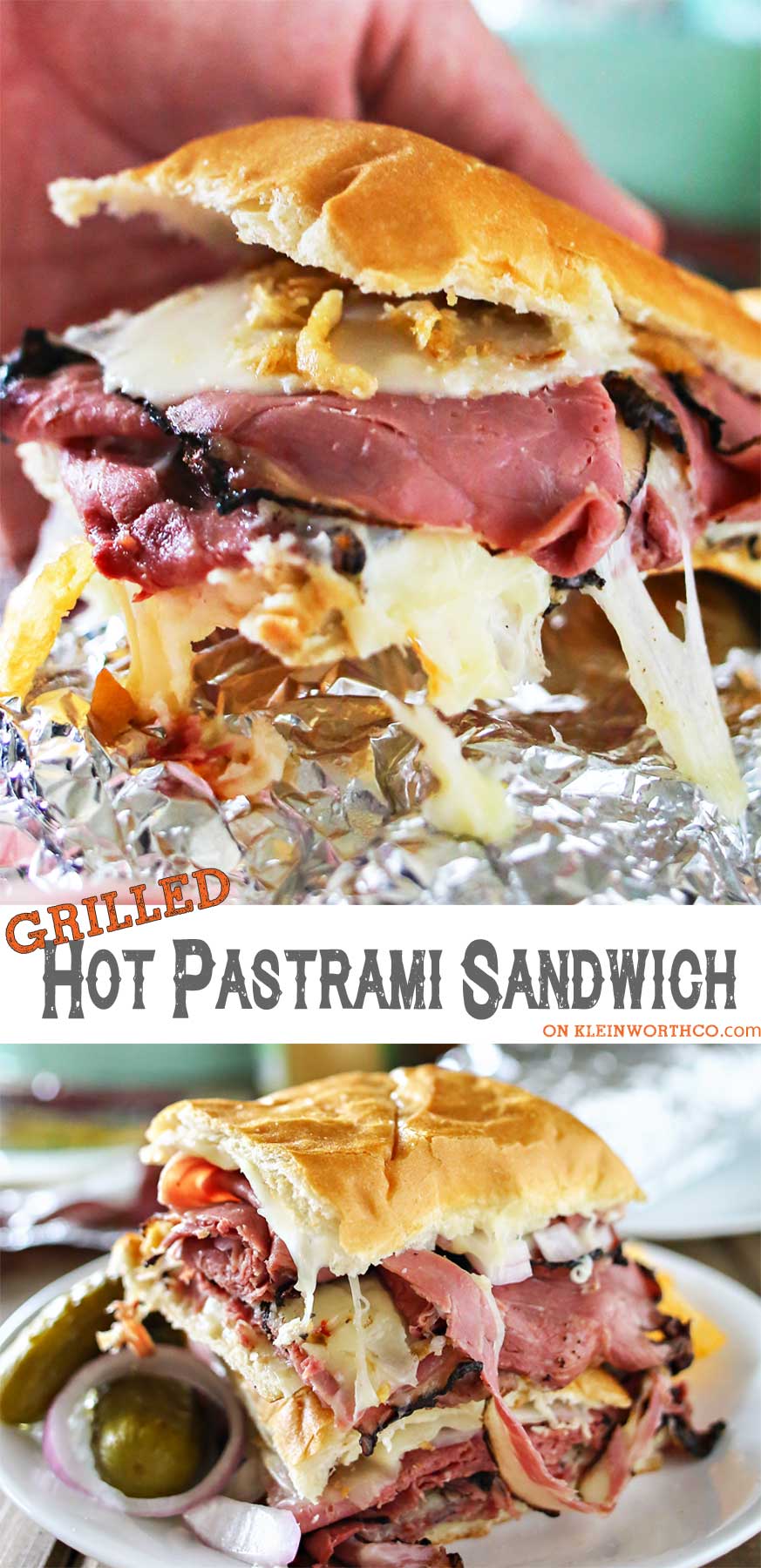 Grilled Hot Pastrami Sandwich combining foil grilling & the love for a pastrami sandwich!