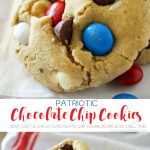 Looking for the best chocolate chip cookies? Look no further. These Patriotic Chocolate Chip Cookies are no-chill & one of the best cookie recipes ever!