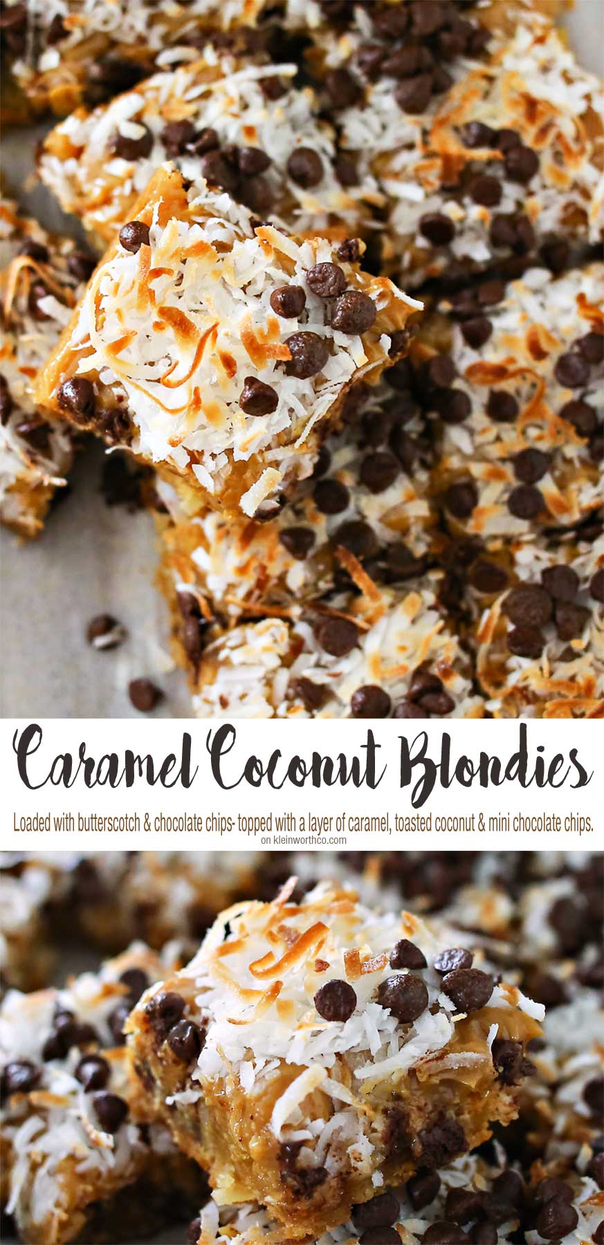 Caramel Coconut Blondies, a yummy bar recipe loaded with butterscotch & chocolate & topped with a layer of caramel, toasted coconut & more chocolate chips.