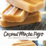 Coconut Mocha Pops are made with just 2 simple ingredients & take minutes to make. I'm sure they'll be your favorite homemade popsicle recipe this summer.