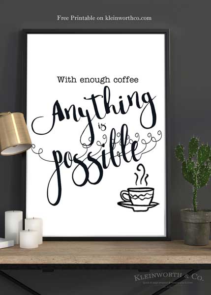 With Enough Coffee Free Printable for frame