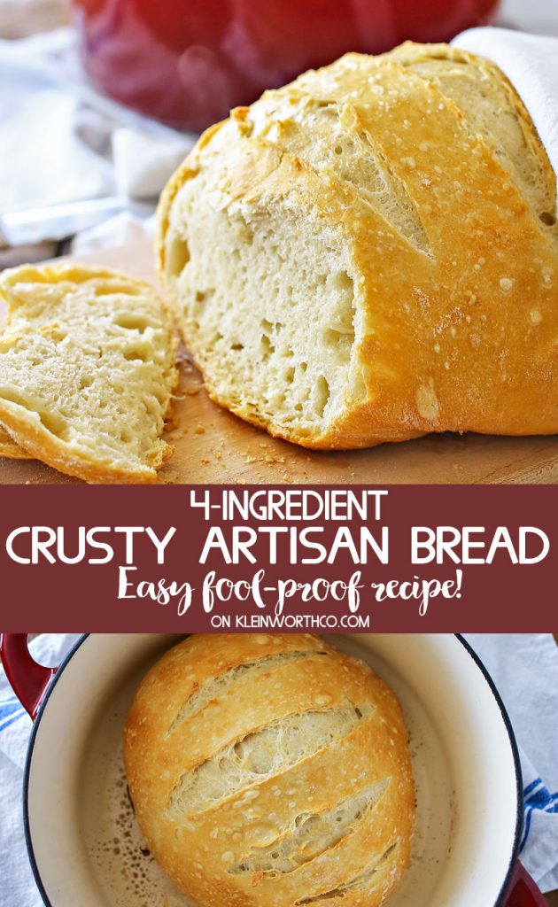 Incredibly Easy Crusty Artisan Bread - Kleinworth & Co